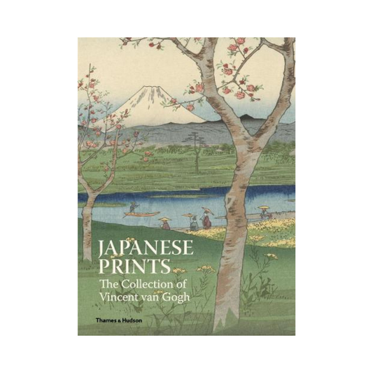 Japanese Prints: The Collection of Vincent van Gogh