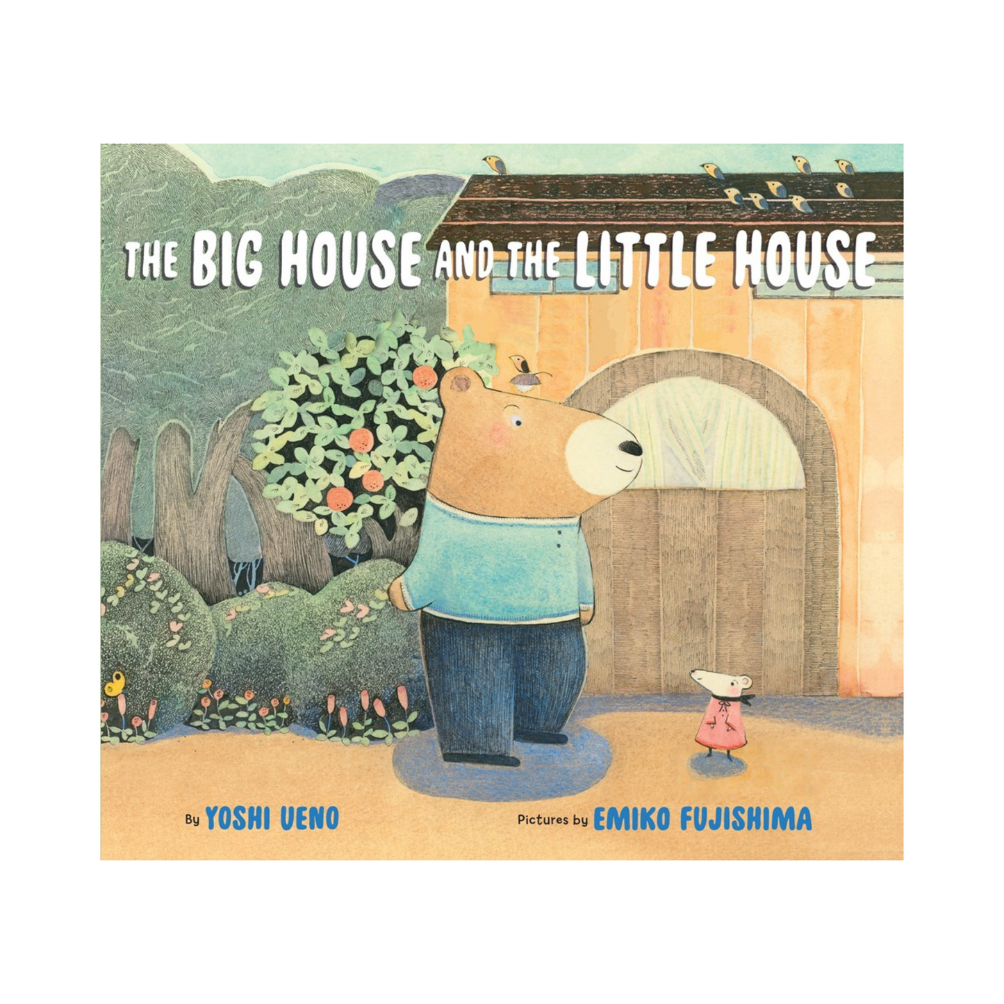 The Big House and the Little House